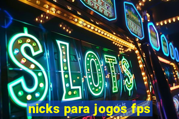 nicks para jogos fps